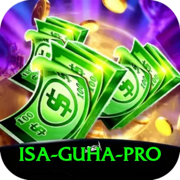 isa guha Max Gaming App - 2